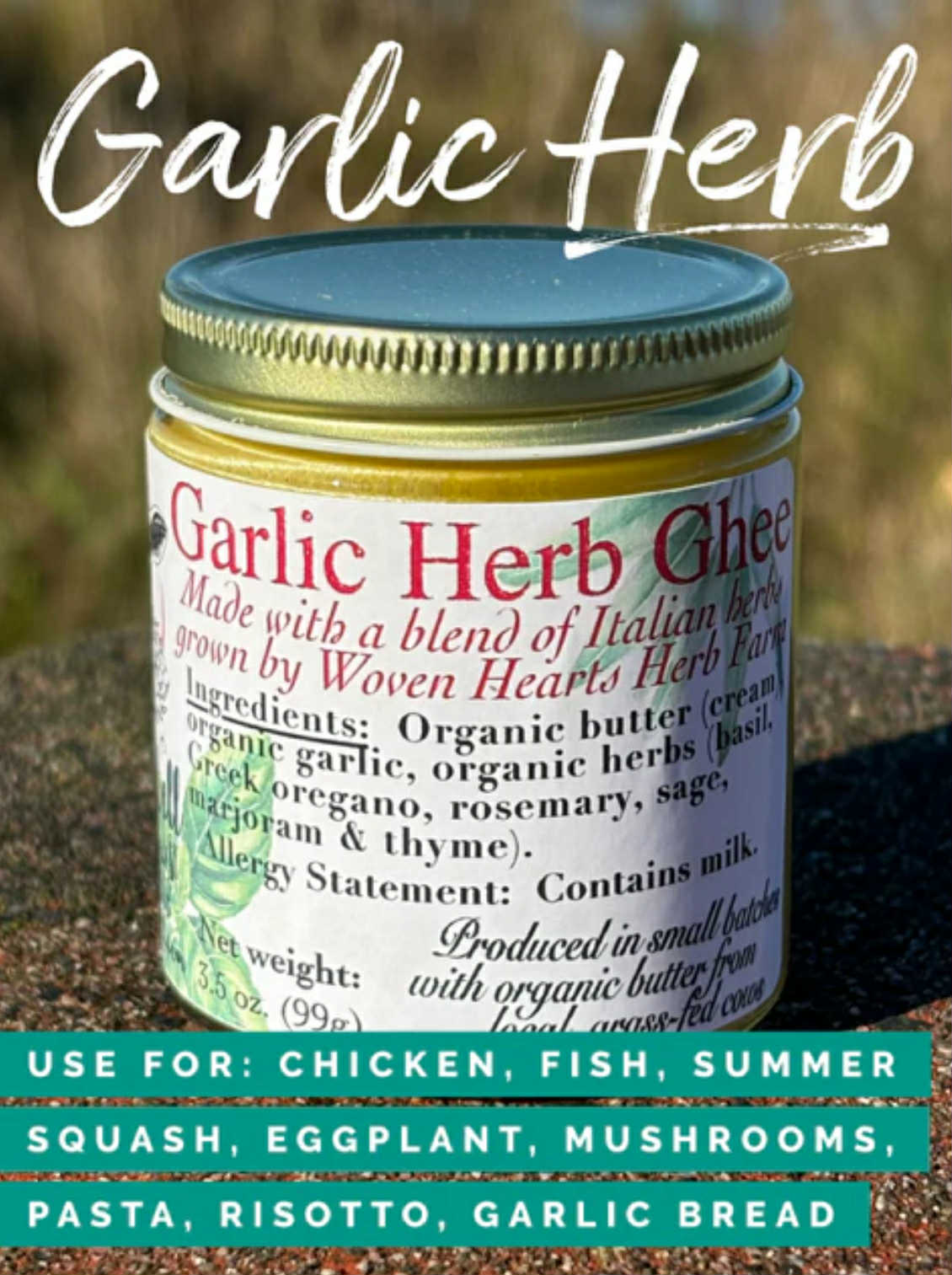 Ghee Well Garlic Herb 3.5 oz